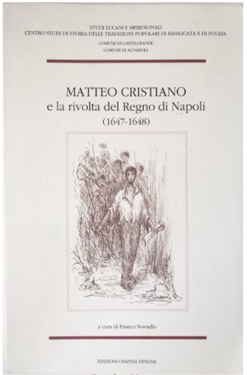 MATTEO CRISTIANO E LA RIVOLTA DEL REGNO DI NAPOLI - 7